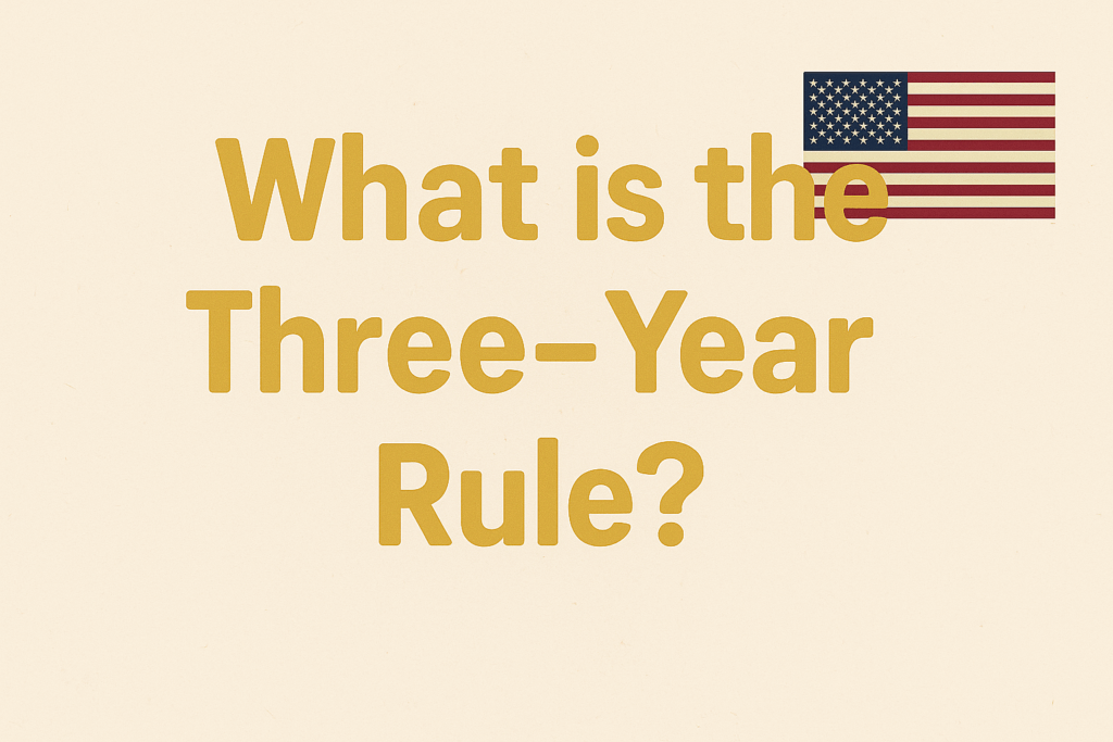 Three Year Rule