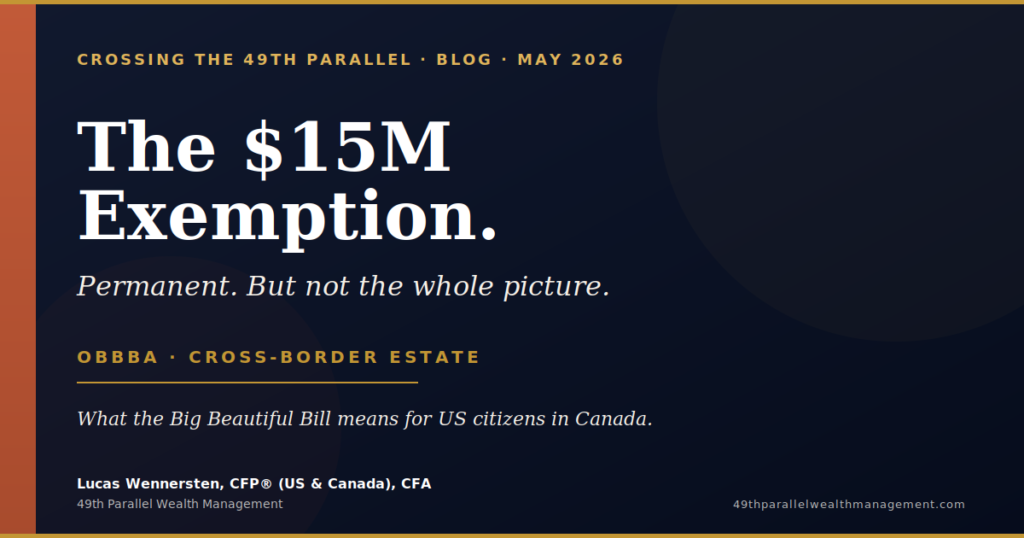 What the Big Beautiful Bill Means for Us Citizens in Canada