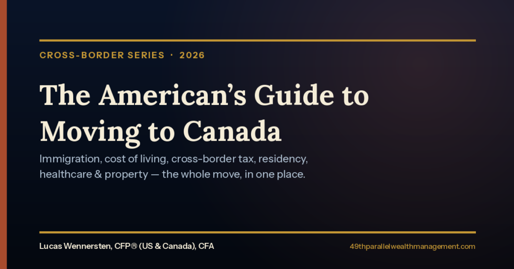 The American's guide to moving to Canada — immigration, cost, tax, first year, residency, healthcare and property